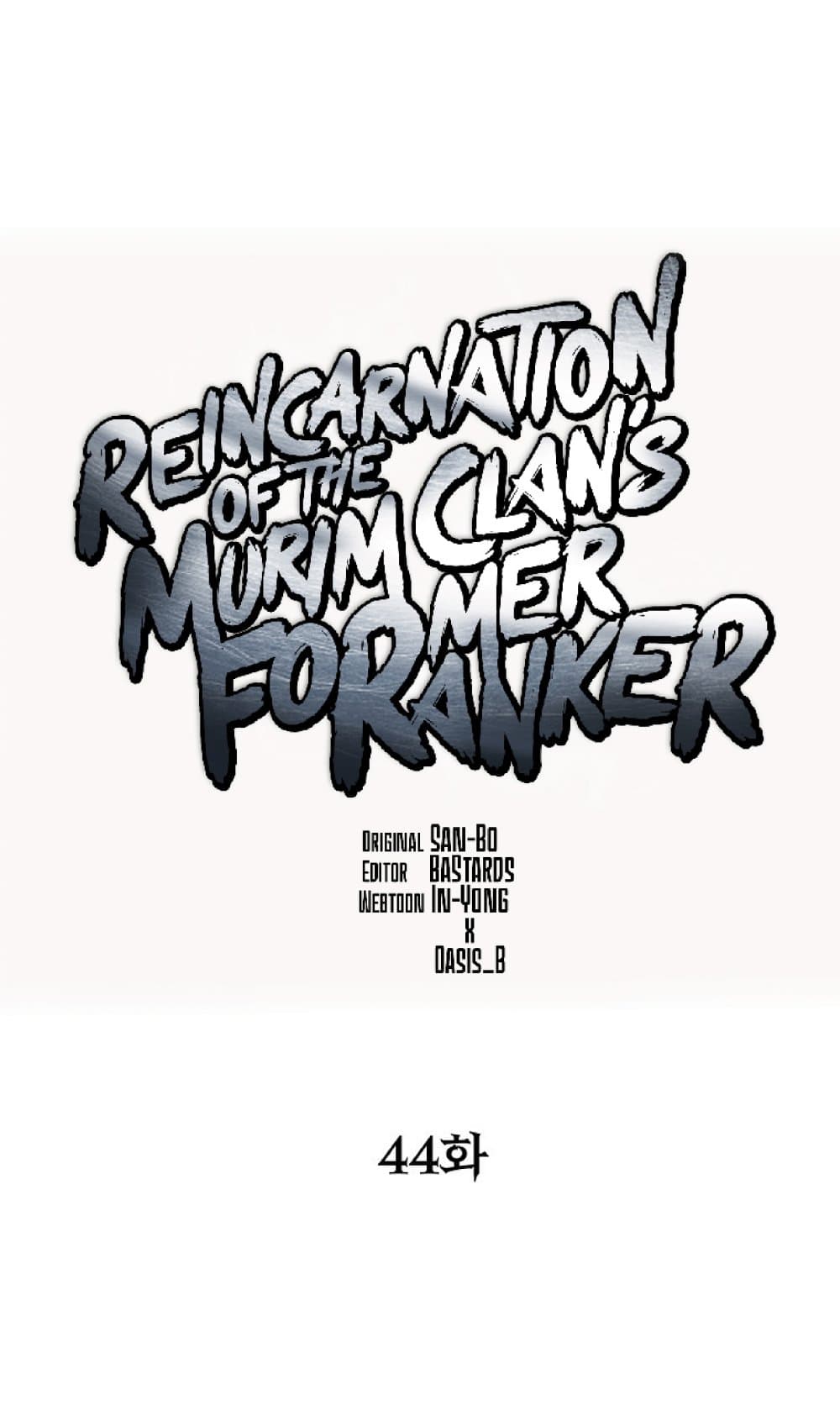 Reincarnation of the Murim Clanâ€™s Former Ranker44 28
