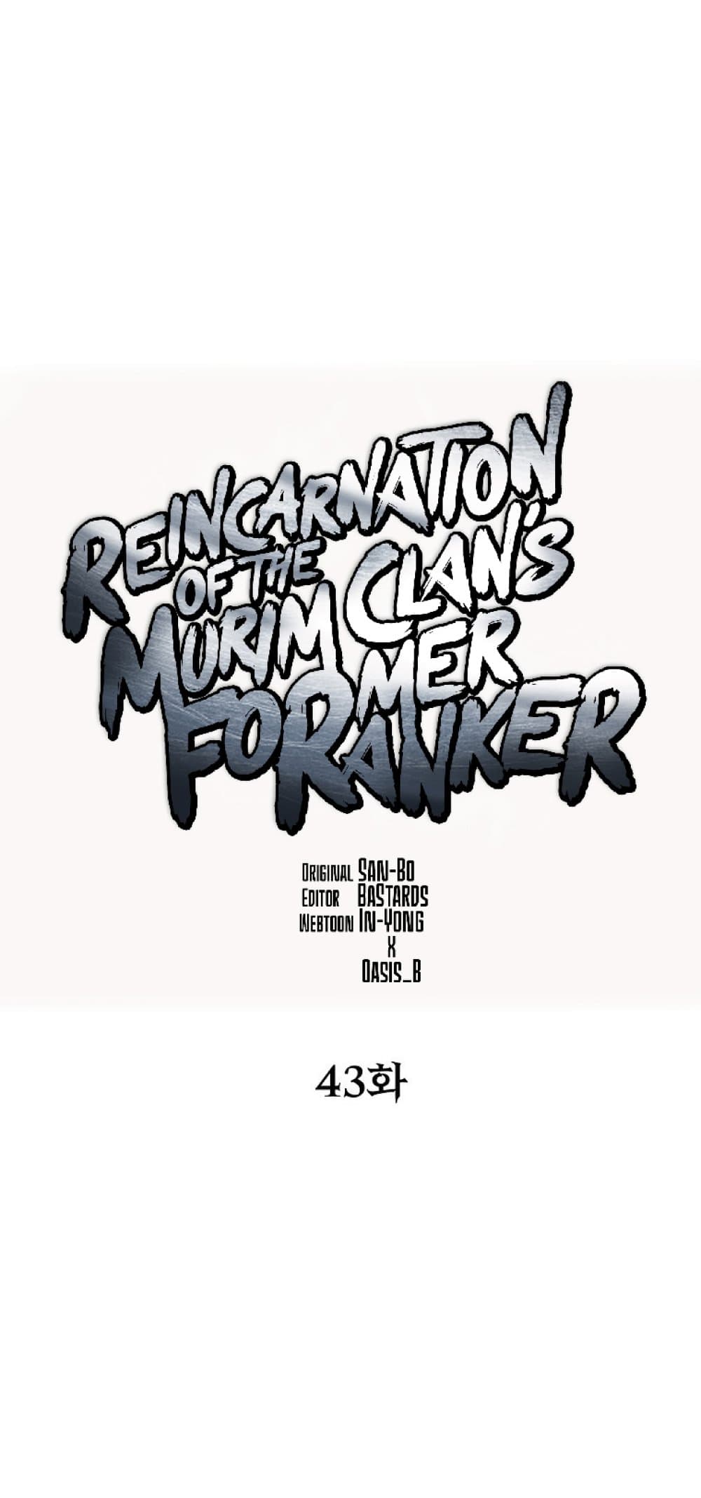 Reincarnation of the Murim Clanâ€™s Former Ranker43 36